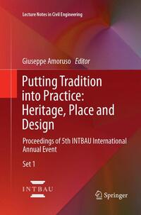 Vorderes Coverbild Putting Tradition into Practice: Heritage, Place and Design