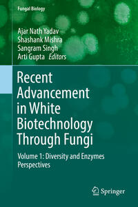 Vorderes Coverbild Recent Advancement in White Biotechnology Through Fungi