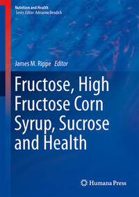 Vorderes Coverbild Fructose, High Fructose Corn Syrup, Sucrose and Health
