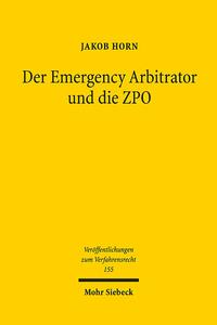 Vorderes Coverbild Der Emergency Arbitrator und die ZPO