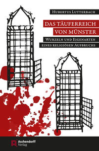 Vorderes Coverbild Das Täuferreich von Münster