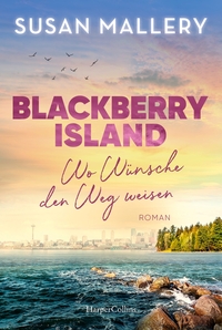 Vorderes Coverbild Blackberry Island – Wo Wünsche den Weg weisen