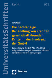 Vorderes Coverbild Die nachrangige Behandlung von Krediten gesellschaftsfremder Dritter in der Insolvenz der GmbH
