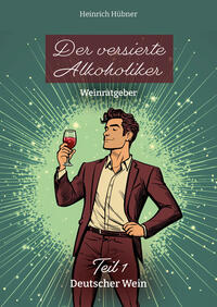 Vorderes Coverbild Der versierte Alkoholiker