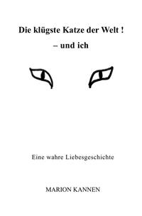 Vorderes Coverbild FREEdrichshagener KleeBLATT / Die klügste Katze der Welt ! - und ich