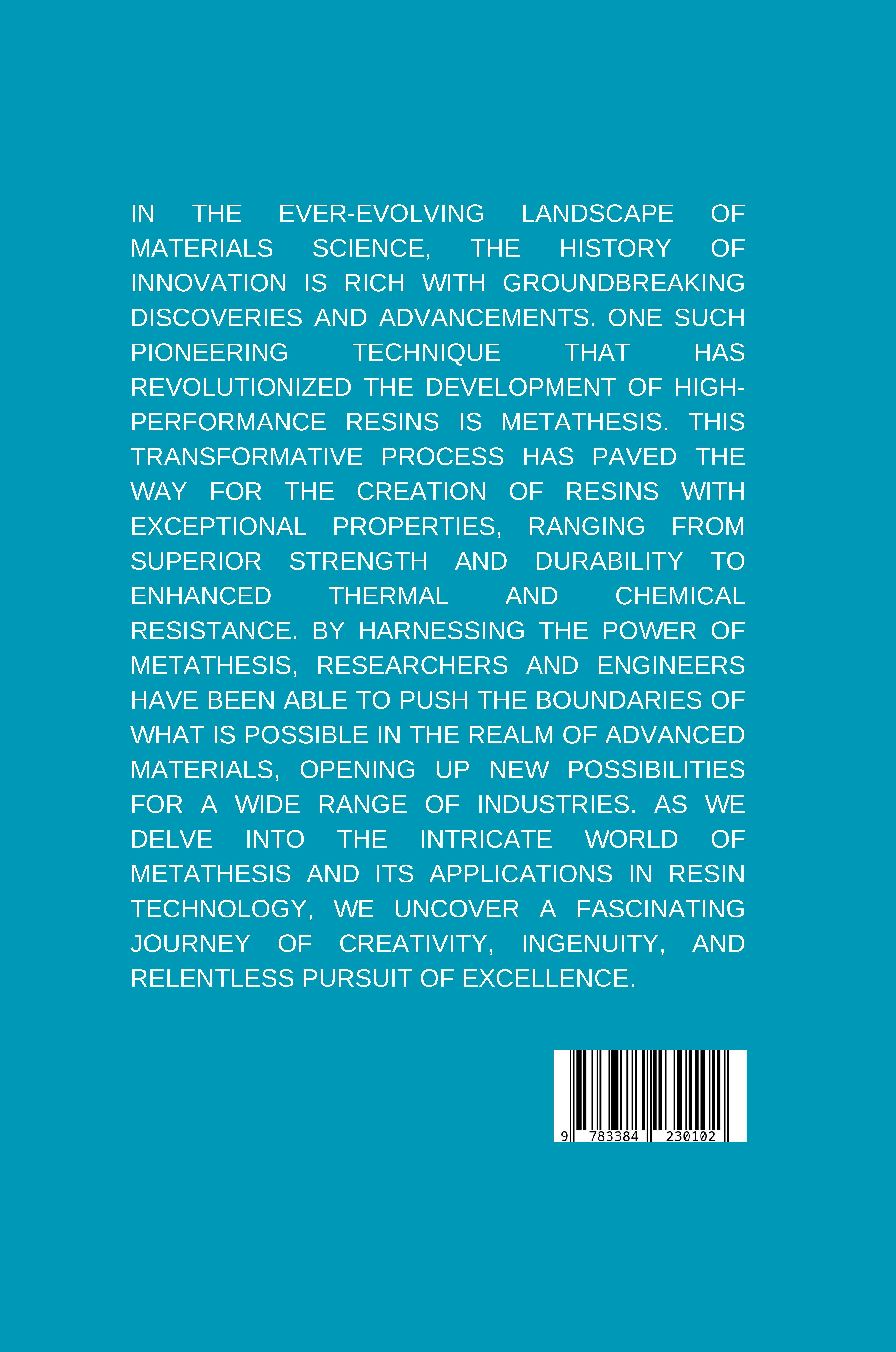 Rückseitencover A History of Innovation: Pioneering Metathesis for High-Performance Resins