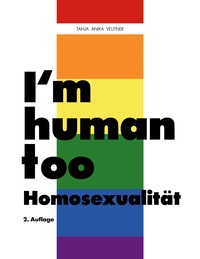 Vorderes Coverbild I'm human too - Homosexualität