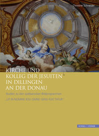 Vorderes Coverbild Kirche und Kolleg der Jesuiten in Dillingen an der Donau