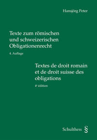 Vorderes Coverbild Texte zum römischen und schweizerischen Obligationenrecht - Textes de droit romain et de droit suisse des obligations (PrintPlu§)