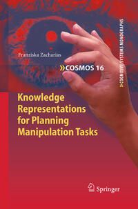 Vorderes Coverbild Knowledge Representations for Planning Manipulation Tasks
