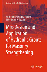 Vorderes Coverbild Mix-Design and Application of Hydraulic Grouts for Masonry Strengthening