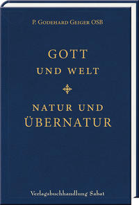 Vorderes Coverbild Gott und Welt - Natur und Übernatur