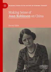 Vorderes Coverbild Making Sense of Joan Robinson on China