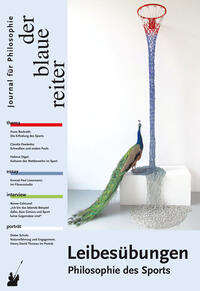 Vorderes Coverbild Der Blaue Reiter. Journal für Philosophie / Leibesübungen