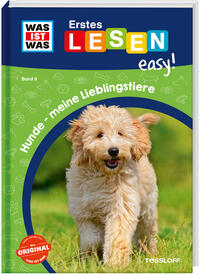Vorderes Coverbild WAS IST WAS Erstes Lesen easy! Band 9. Hunde - meine Lieblingstiere