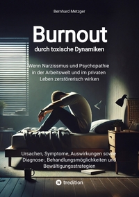 Vorderes Coverbild Burnout durch toxische Dynamiken