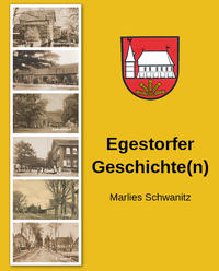 Vorderes Coverbild Egestorfer Geschichte(n)