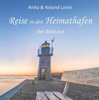 Vorderes Coverbild Reise in den Heimathafen - Der Bildband