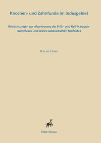 Vorderes Coverbild Knochen- und Zahnfunde im Indusgebiet