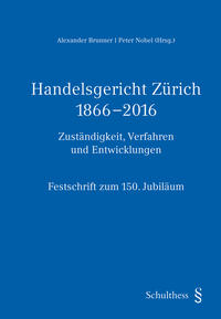 Vorderes Coverbild Handelsgericht Zürich 1866-2016