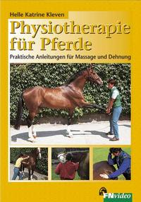 Vorderes Coverbild Physiotherapie für Pferde