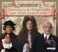 Vorderes Coverbild Unterwegs in der Weltgeschichte mit Hape Kerkeling