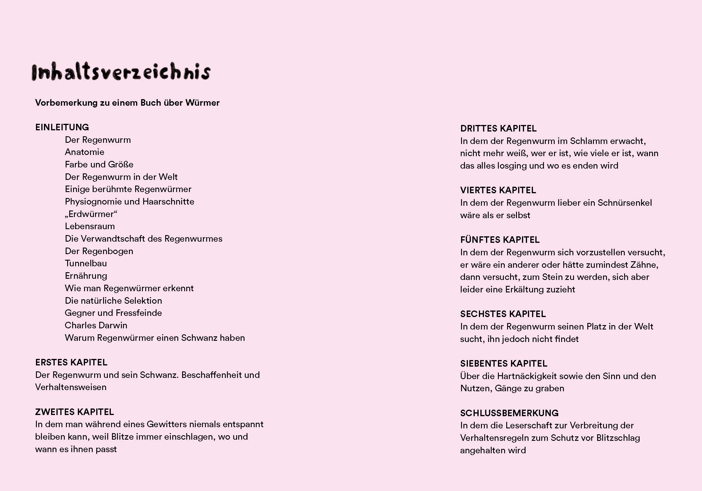 Beispielinhalt (Bild) Über das unglückliche Leben der Regenwürmer