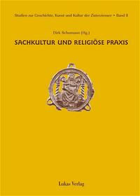 Vorderes Coverbild Studien zur Geschichte, Kunst und Kultur der Zisterzienser / Sachkultur und religiöse Praxis