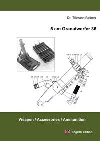 Vorderes Coverbild 5 cm Granatwerfer 36