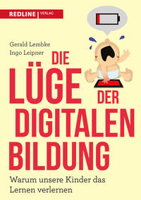 Vorderes Coverbild Die Lüge der digitalen Bildung