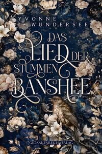 Vorderes Coverbild Das Lied der stummen Banshee