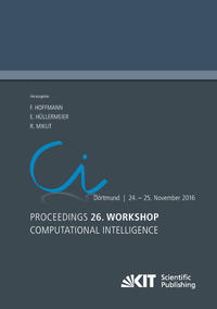 Vorderes Coverbild Proceedings. 26. Workshop Computational Intelligence, Dortmund, 24. - 25. November 2016