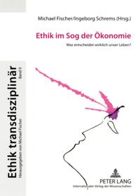Vorderes Coverbild Ethik im Sog der Ökonomie