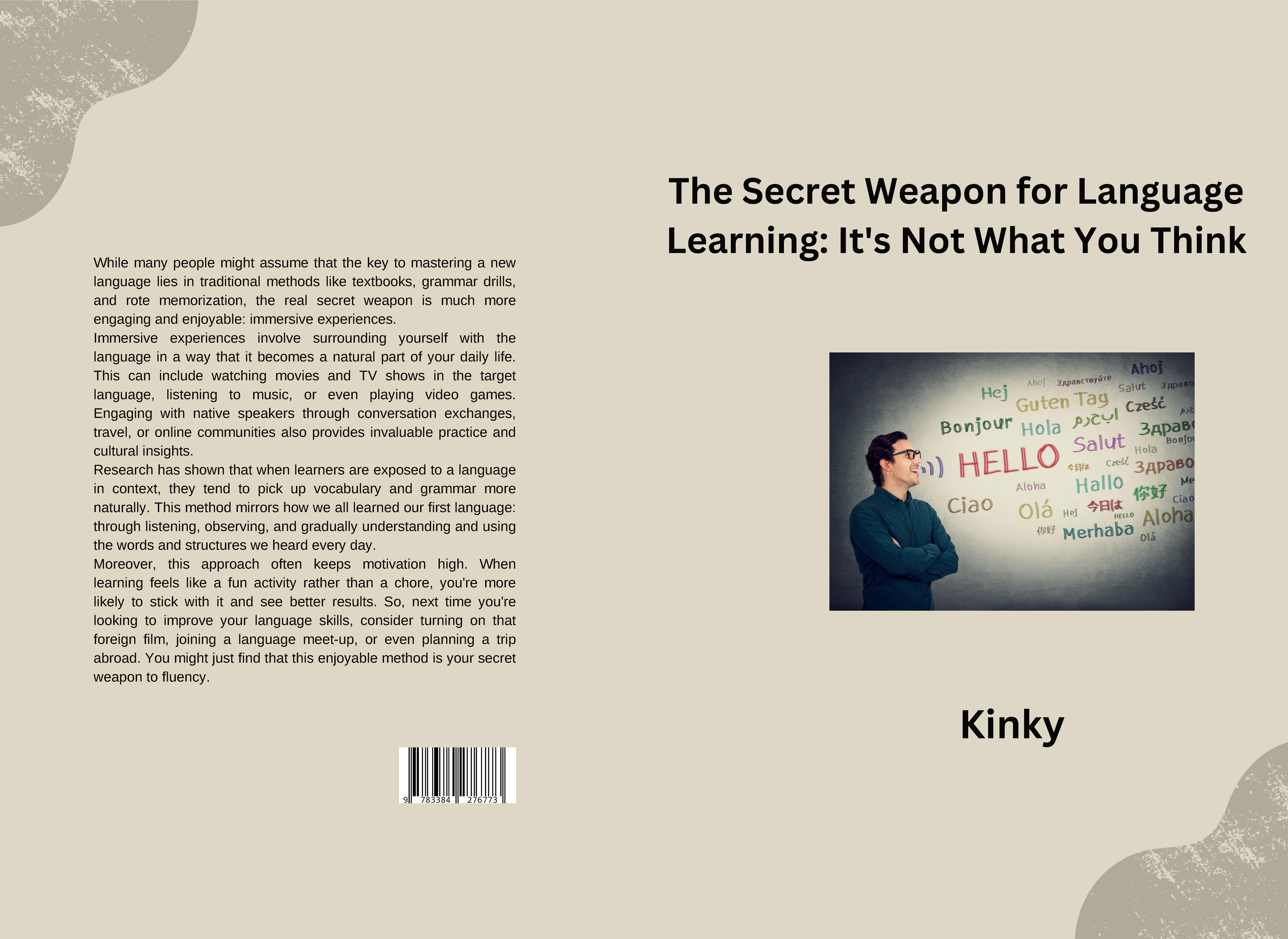 Gesamtes Coverbild The Secret Weapon for Language Learning: It's Not What You Think Author name: George Orwell