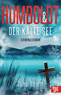 Vorderes Coverbild Humboldt und der kalte See