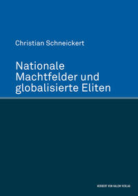 Vorderes Coverbild Nationale Machtfelder und globalisierte Eliten