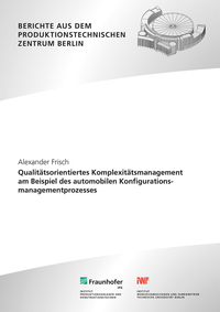Vorderes Coverbild Qualitätsorientiertes Komplexitätsmanagement am Beispiel des automobilen Konfigurationsmanagementprozesses