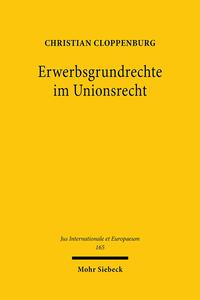 Vorderes Coverbild Erwerbsgrundrechte im Unionsrecht