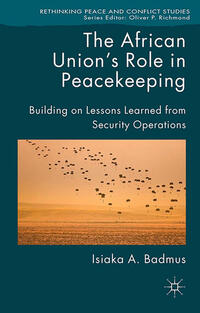 Vorderes Coverbild The African Union's Role in Peacekeeping