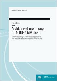 Vorderes Coverbild Problemwahrnehmung im Politikfeld Verkehr