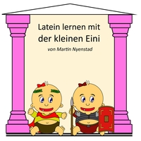 Vorderes Coverbild Latein lernen mit der kleinen Eini