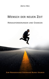 Vorderes Coverbild Mensch der neuen Zeit - Herausforderungen und Chancen