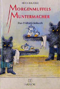 Vorderes Coverbild Morgenmuffels Muntermacher