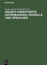 Vorderes Coverbild Objekt-orientierte Datenbanken: Modelle und Sprachen
