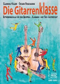 Vorderes Coverbild Die Gitarrenklasse.