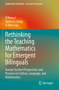 Vorderes Coverbild Rethinking the Teaching Mathematics for Emergent Bilinguals