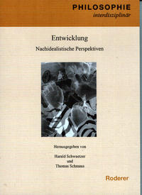 Vorderes Coverbild Entwicklung - Nachidealistische Perspektiven