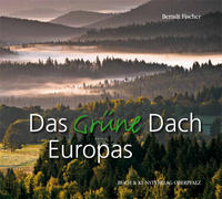 Vorderes Coverbild Das Grüne Dach Europas