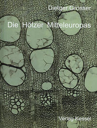 Vorderes Coverbild Die Hölzer Mitteleuropas