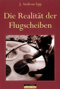 Vorderes Coverbild Flugscheiben - die Realität